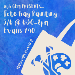 3/06/2025 – Tote Bag Painting!