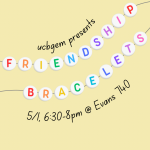 5/1/2025 – Friendship Bracelets!
